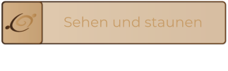 Sehen und staunen