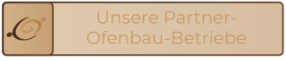 Unsere Partner- Ofenbau-Betriebe